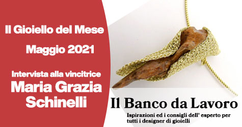 Il gioiello del mese Maggio 2021