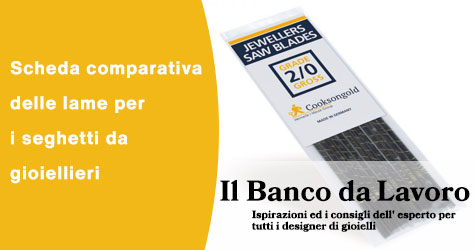 Scheda comparativa sulle lame dei seghetti da gioiellieri